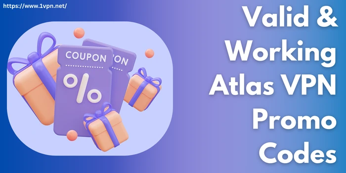 Working Atlas VPN Promo Codes 2024
